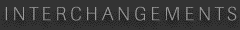 INTERCHANGEMENTS